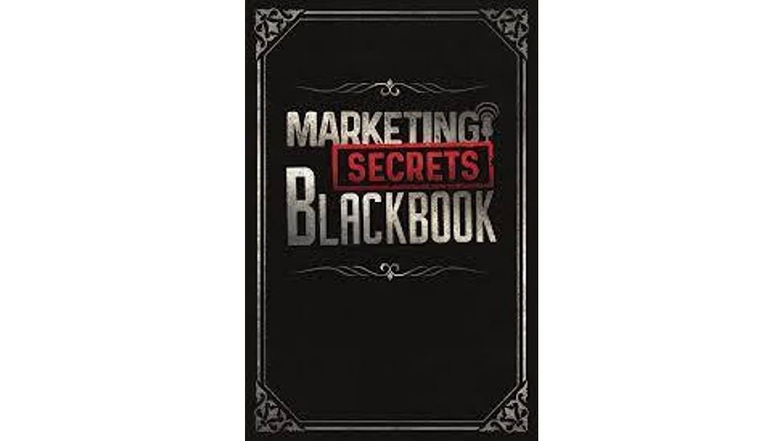 Marketing Secrets Blackbook by Russell Brunson Summary