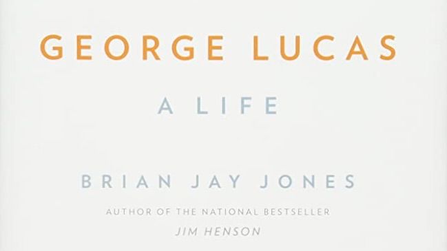 George Lucas: A Life by Brian Jay Jones (Summary)