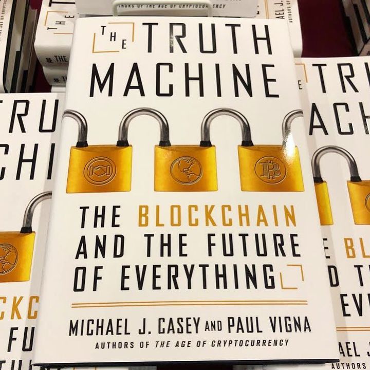 The Truth Machine by Michael J. Casey and Paul Vigna Summary